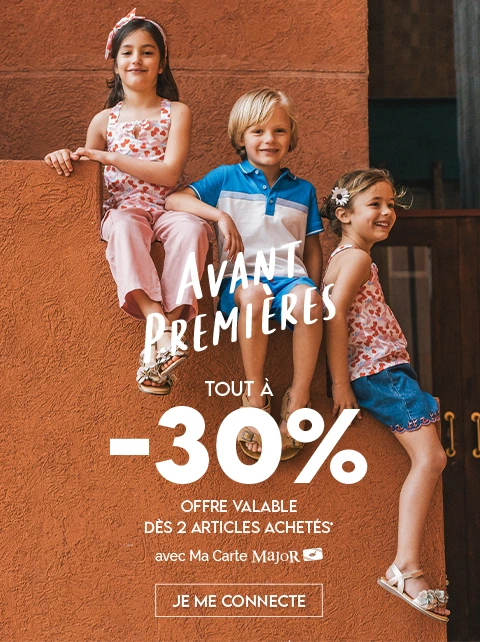 Avant Première : jusqu'à -30%*